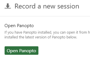 record a new session pop-up showing the open panopto button